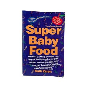 Super Baby Food by Ruth Yaron Second Edition